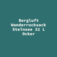 Bergluft Wanderrucksack Steinsee 32 L Ocker