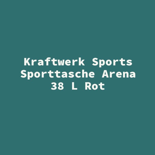 Kraftwerk Sports Sporttasche Arena 38 L Rot
