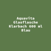 Aquavita Glasflasche Klarbach 600 ml Blau