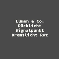 Lumen & Co. R&uuml;cklicht Signalpunkt Bremslicht Rot