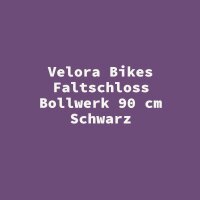 Velora Bikes Faltschloss Bollwerk 90 cm Schwarz