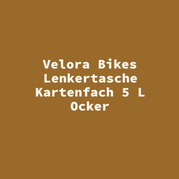 Velora Bikes Lenkertasche Kartenfach 5 L Ocker