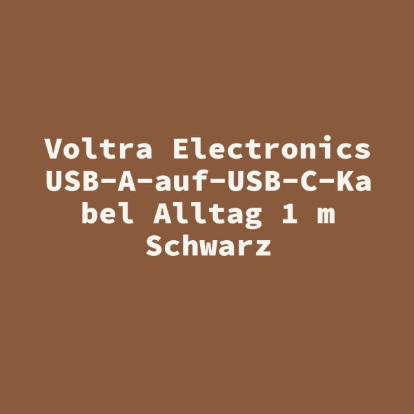 Voltra Electronics USB-A-auf-USB-C-Kabel Alltag 1 m Schwarz