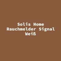 Solis Home Rauchmelder Signal Wei&szlig;