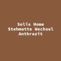 Solis Home Stehmatte Wechsel Anthrazit