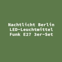 Nachtlicht Berlin LED-Leuchtmittel Funk E27 3er-Set