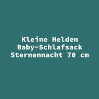 Kleine Helden Baby-Schlafsack Sternennacht 70 cm