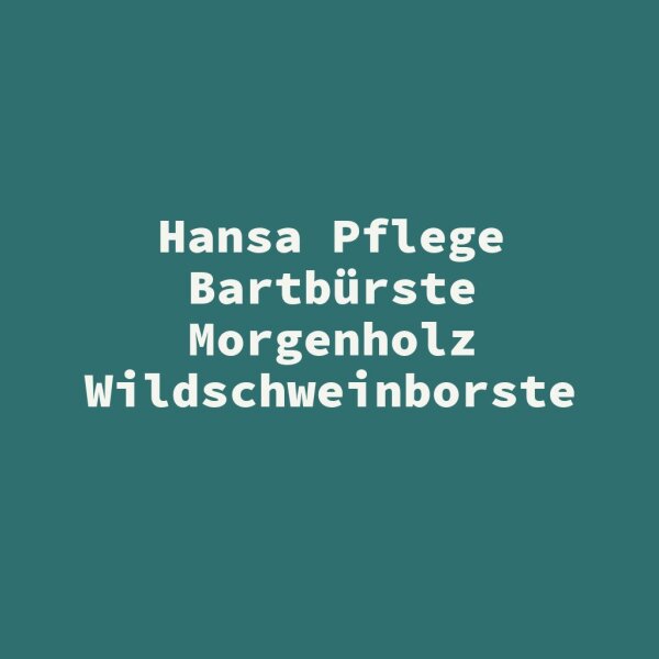 Hansa Pflege Bartb&uuml;rste Morgenholz Wildschweinborste