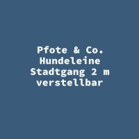 Pfote & Co. Hundeleine Stadtgang 2 m verstellbar