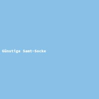 G&uuml;nstige Samt-Socke
