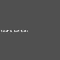 G&uuml;nstige Samt-Socke