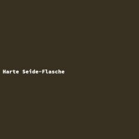 Harte Seide-Flasche