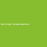 Herrlicher Bronze-Rasierer