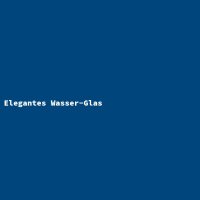 Elegantes Wasser-Glas
