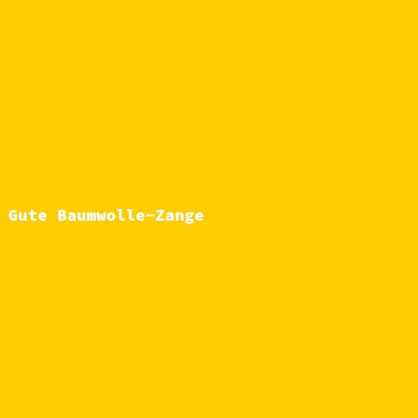 Gute Baumwolle-Zange