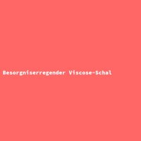 Besorgniserregender Viscose-Schal