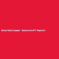 Unterhaltsamer Kunststoff-Mantel