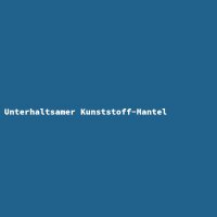 Unterhaltsamer Kunststoff-Mantel