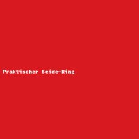 Praktischer Seide-Ring