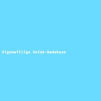 Eigenwillige Seide-Badehose