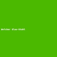 Weicher Glas-Stuhl
