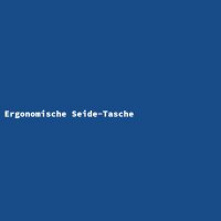 Ergonomische Seide-Tasche