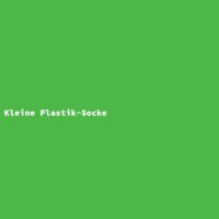 Kleine Plastik-Socke