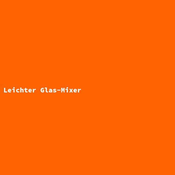 Leichter Glas-Mixer